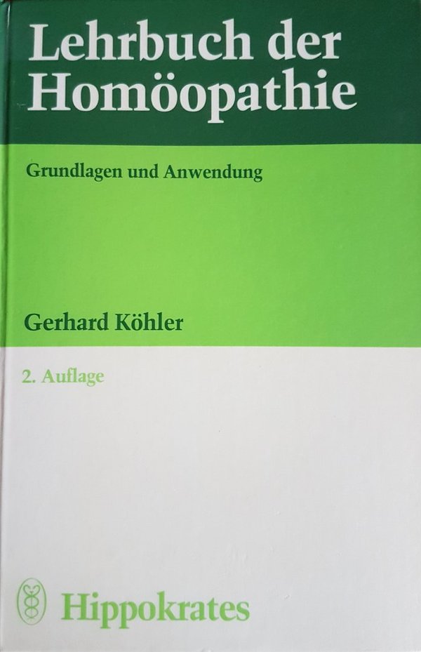 Lehrbuch Homöopathie, Gerhard Köhler